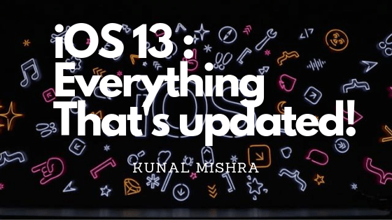 iOS 13: Everything That's Updated!