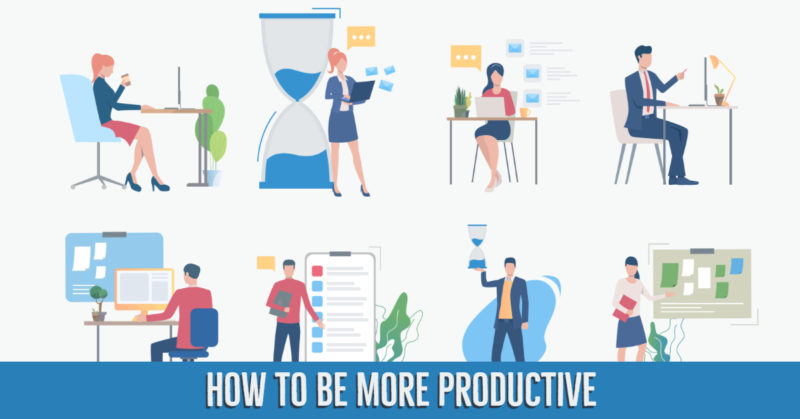 How to Be More Productive